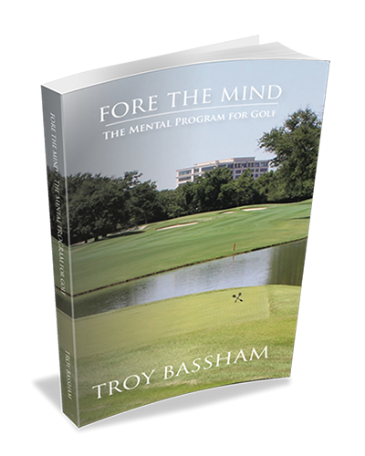 Fore The Mind – The Mental Program for Golf